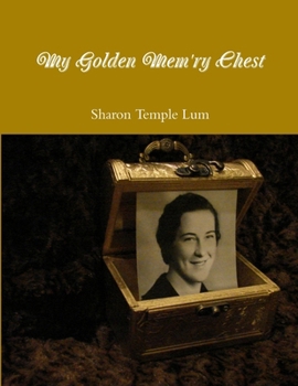 Paperback My Golden Mem'ry Chest Book
