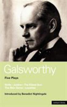 Paperback Galsworthy: Five Plays Book