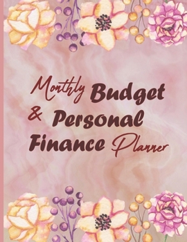 Paperback Monthly Budget & Personal Finance Planner: Budgeting Workbook, Monthly Bill Tracker, Savings Tracker, Budget Planner Monthly, Yearly Payment Review Book