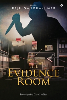 Paperback The Evidence Room: Investigative Case Studies Book