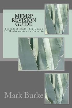 Paperback MFM2P Revision Guide: Essential Skills for Grade 10 Mathematics in Ontario Book