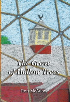 Hardcover The Grove of Hollow Trees Book