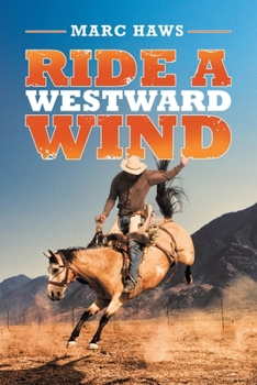 Paperback Ride a Westward Wind Book