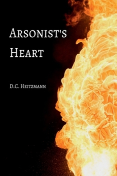 Paperback Arsonist's Heart Book