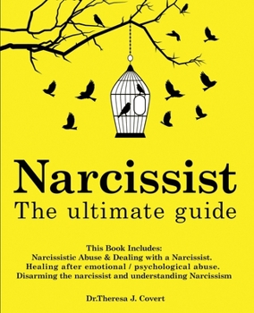 Paperback Narcissist: This Book Includes: Narcissistic Abuse & Dealing with a Narcissist. Healing after emotional/psychological abuse. Disar Book