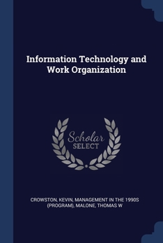 Paperback Information Technology and Work Organization Book