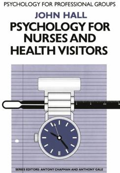 Paperback Psychology for Nurses and Health Visitors Book
