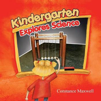 Paperback Kindergarten Explores Science Book