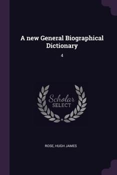 Paperback A new General Biographical Dictionary: 4 Book