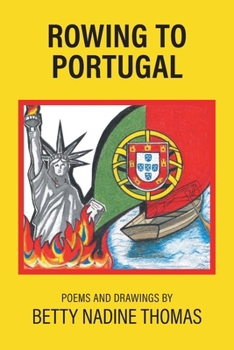 Paperback Rowing to Portugal: Poetry and Drawings Book