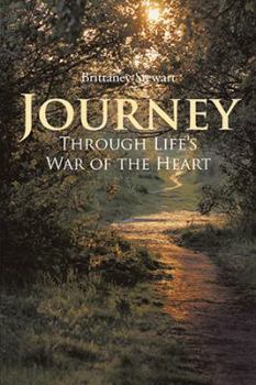 Hardcover Journey Through Life's War of the Heart Book
