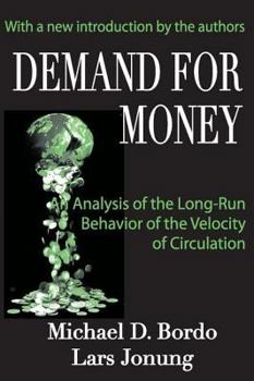 Paperback Demand for Money: An Analysis of the Long-run Behavior of the Velocity of Circulation Book