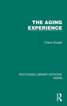 Paperback The Aging Experience Book