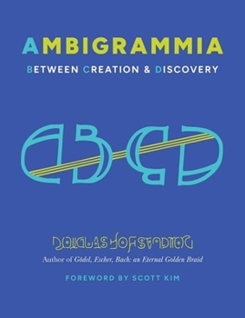 Ambigrammia: Between Creation and Discovery