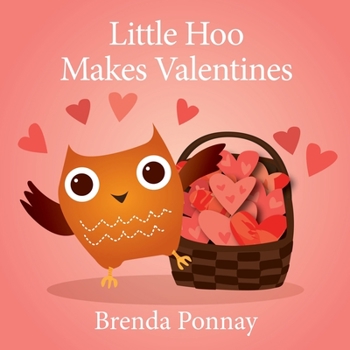 Little Hoo Makes Valentines - Book  of the Little Hoo