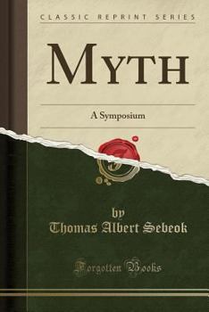 Paperback Myth: A Symposium (Classic Reprint) Book