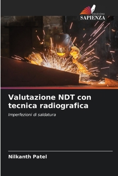 Paperback Valutazione NDT con tecnica radiografica [Italian] Book