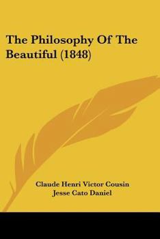 The Philosophy of the Beautiful