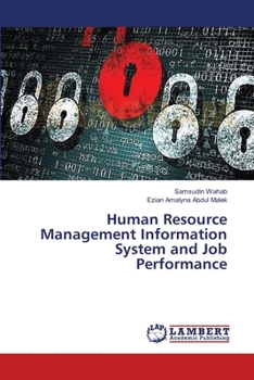 Paperback Human Resource Management Information System and Job Performance Book