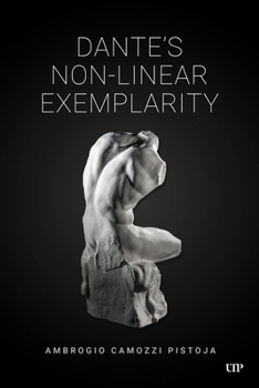 Hardcover Dante's Nonlinear Exemplarity Book