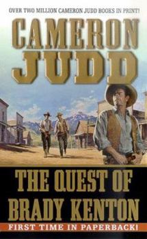 The Quest of Brady Kenton - Book #1 of the Kenton