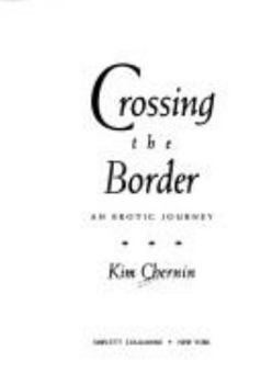 Hardcover Crossing the Border Book