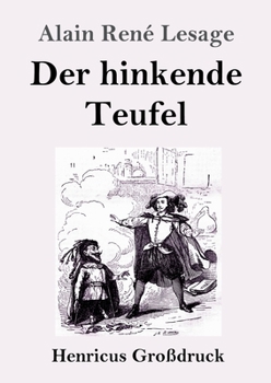 Der hinkende Teufel (Großdruck) (German Edition)