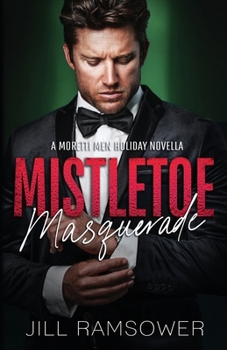 Paperback Mistletoe Masquerade: A Mafia Cinderella Holiday Novella Book
