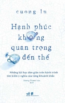 Paperback Happiness Is Overrated [Vietnamese] Book