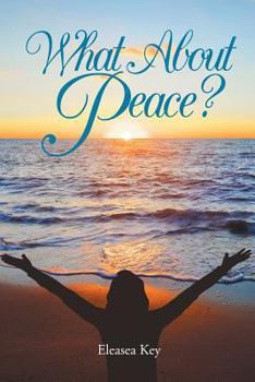 Paperback What About Peace? Book