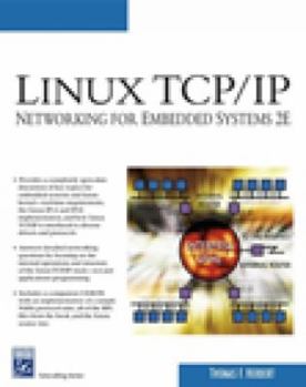 Paperback Linux TCP/IP: Networking for Embedded Systems [With CDROM] Book