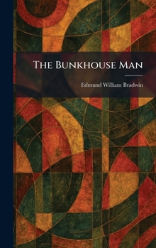 Hardcover The Bunkhouse Man Book