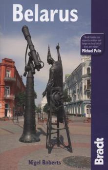 Paperback Bradt Belarus (Bradt Travel Guides) Book