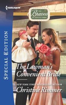 The Lawman's Convenient Bride - Book #7 of the Bravos of Justice Creek