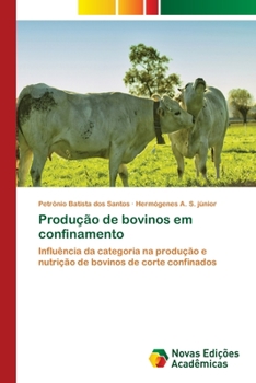 Paperback Produção de bovinos em confinamento [Portuguese] Book