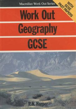 Paperback Work Out Geography GCSE (Macmillan Work Out) Book