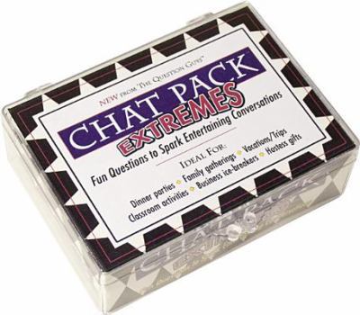 Cards Chat Pack Extremes: Fun Questions to Sparking Entertaining Conversations Book