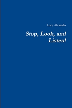 Paperback Stop, Look, and Listen! Book