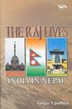 Hardcover The Raj Lives: India in Nepal Book