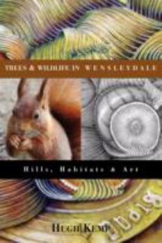 Paperback Trees & Wildlife in Wensleydale Book