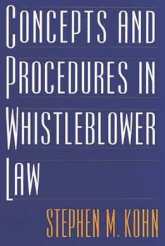 Hardcover Concepts and Procedures in Whistleblower Law Book
