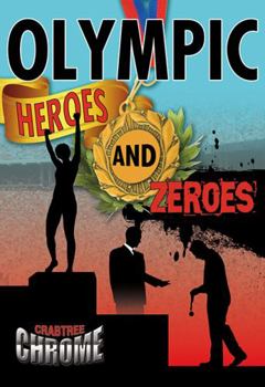 Hardcover Olympic Heroes and Zeros Book