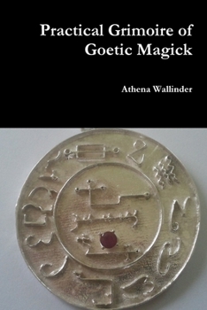 Paperback Practical Grimoire of Goetic Magick Book