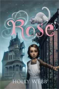 Rose - Book #1 of the Rose