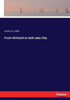 Paperback From Kirtland to Salt Lake City Book