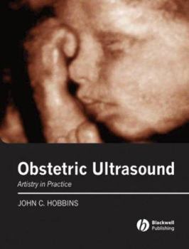 Hardcover Obstetric Ultrasound: Artistry in Practice Book