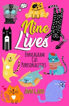 Paperback Nine Lives - Enneagram Cat Purrsonalities Book