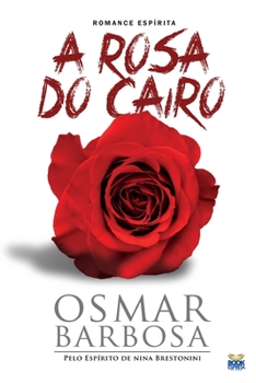 Paperback A Rosa Do Cairo [Portuguese] Book