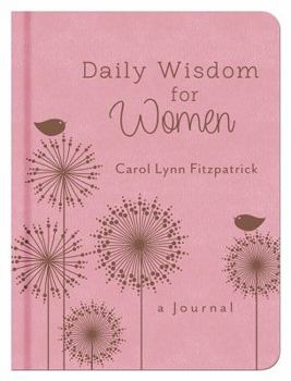 Hardcover Daily Wisdom for Women: A Journal Book