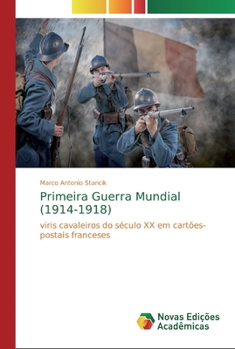 Paperback Primeira Guerra Mundial (1914-1918) [Portuguese] Book